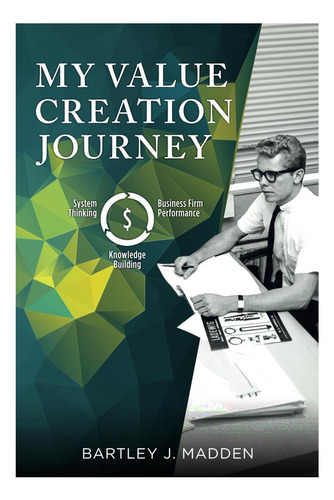 Libro: My Value-creation Journey: An Autobiography Of My