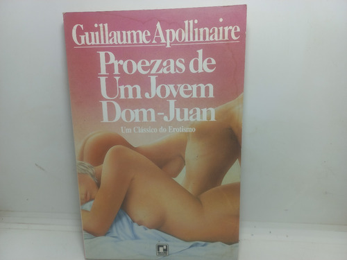 Livro - Proezas De Um Jovem Dom-juan - Gb - 4494