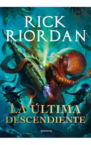 Libro : La Ultima Descendiente / Daughter Of The Deep -...