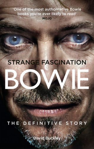 Libro David Bowie Strange Fascination - David Buckley