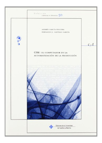 Libro Cim El Computador En La Automatizacion De  De Garcia H