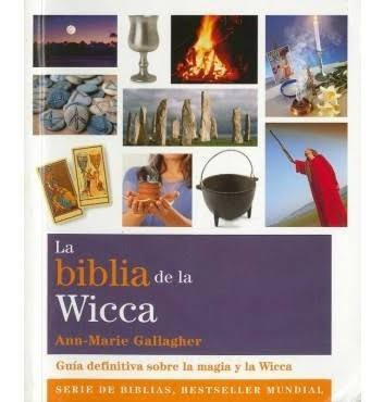 La Biblia De La Wicca Guía Definitiva Sobre La Magia Y Wicca