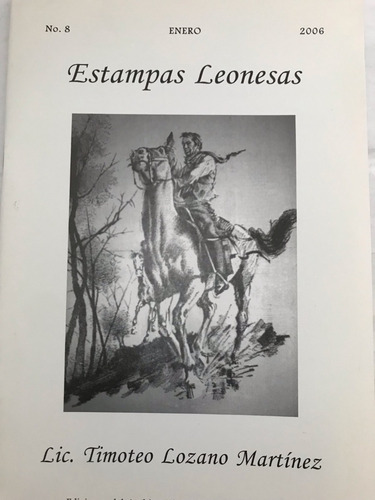 Estampas Leonesas. Folleto León, Gto. No.8 Ene. 2006 (Usado)