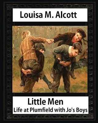 Libro Little Men: Life At Plumfield With Jo's Boys. Novel...