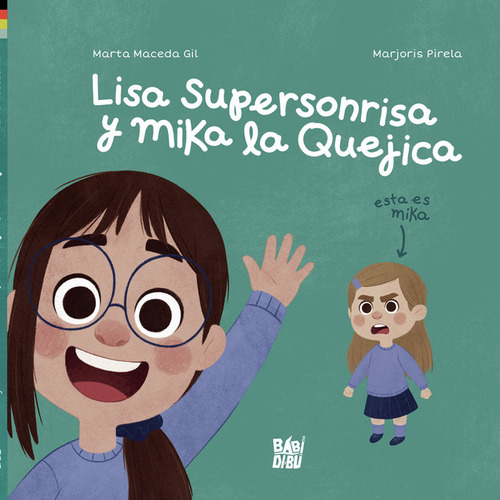 Libro Lisa Supersonrisa Y Mika La Quejica