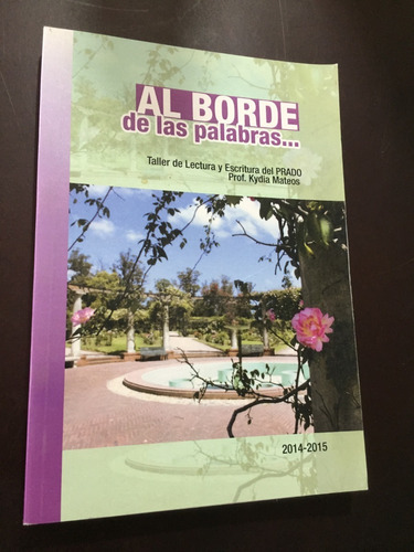 Libro Al Borde De Las Palabras - Talleres Literarios