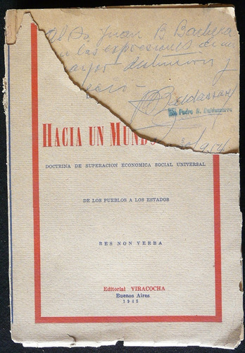 Antiguo Libro Hacia Un Mundo Mejor Pedro Baldassare 47n 691