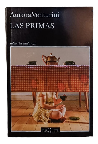 Libro Las Primas - Aurora Venturini