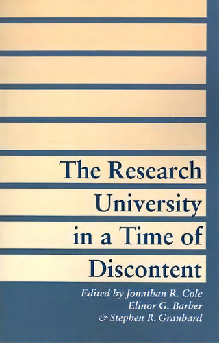 The Research University In A Time Of Discontent, De Jonathan R. Cole. Editorial Johns Hopkins University Press, Tapa Blanda En Inglés