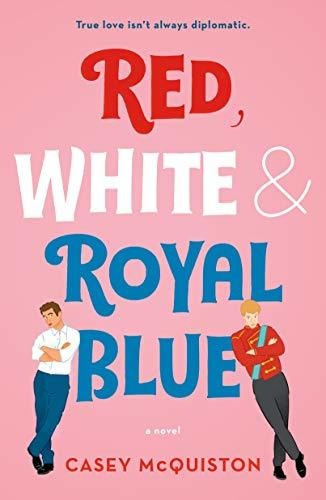 Book : Red, White & Royal Blue - Mcquiston, Casey