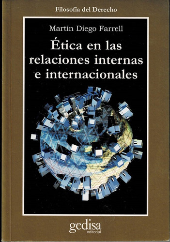 Ética En Las Relaciones Internas E Internacionales