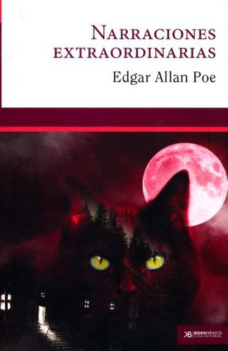 Narraciones Extraordinarias - Edgar Allan Poe - Nuevo