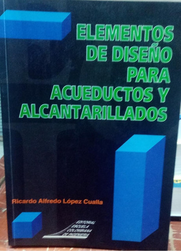 Libro Elementos De Diseño Para Acueductos Y Alcantarillado