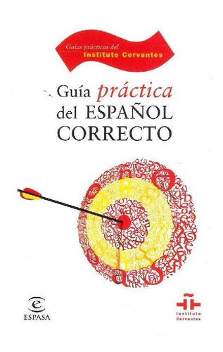 Libro Guía Práctica Del Español Correcto De Instituto Cervan