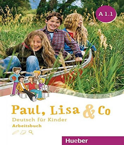 Livro Paul, Lisa E Co A1.1 - Arbeitsbuch