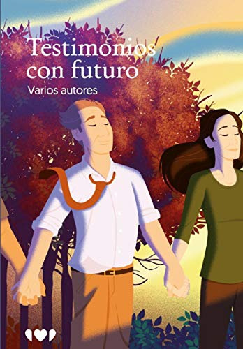 Testimonios Con Futuro: 15 -libros Solidarios-