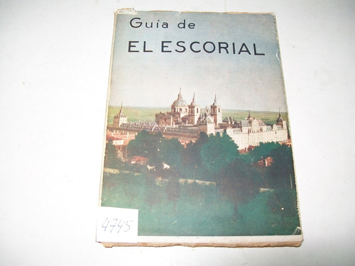 Guia De El Escorial · P. Fr. Julián Zarco Cuevas