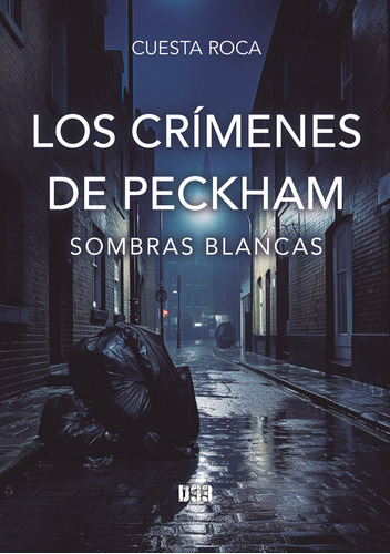 Libro Los Crã­menes De Peckham I - Sombras Blancas - Cues...