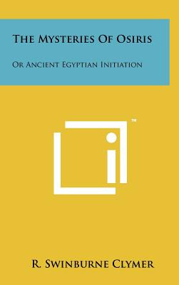 Libro The Mysteries Of Osiris: Or Ancient Egyptian Initia...