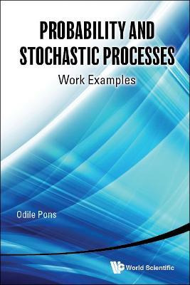 Libro Probability And Stochastic Processes: Work Examples...