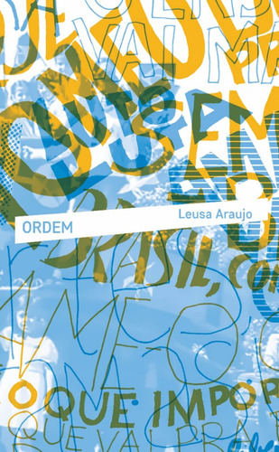 Livro: Ordem - Leusa Araujo