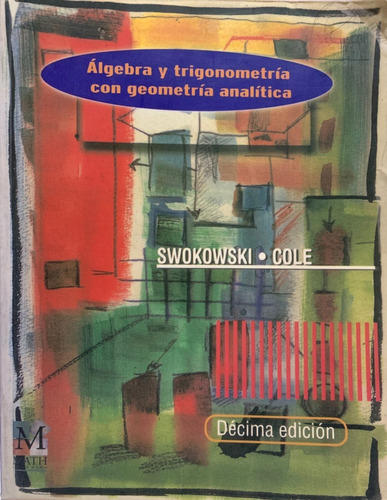 Álgebra Y Trigonometría Con Geometría Analítica