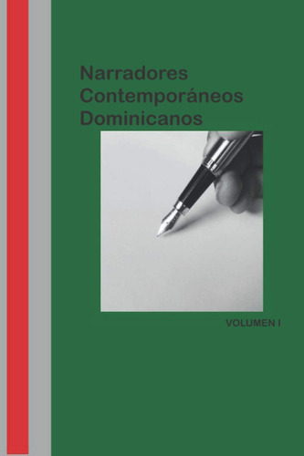 Libro: Narradores Contemporáneos Dominicanos: Volumen I