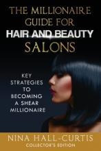 The Millionaire Guide For Hair And Beauty Salons : Key St...