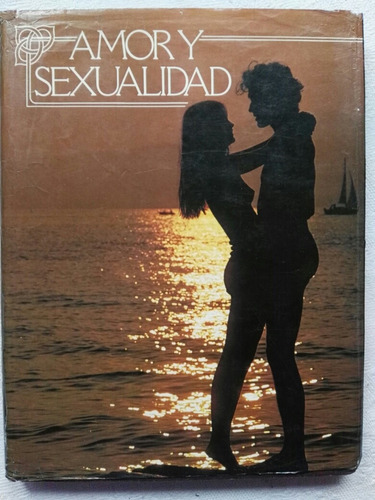 Libro Amor Y Sexualidad