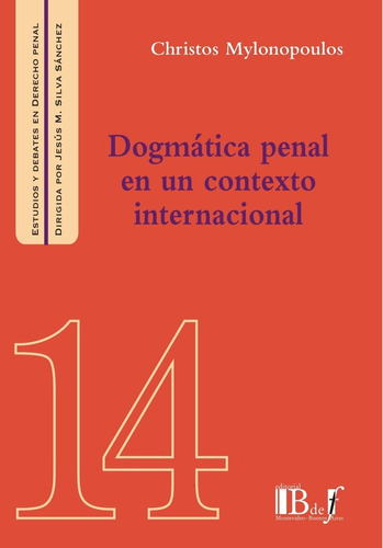 Mylonopoulos - Dogmática Penal En Un Contexto Interna- Bdef