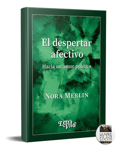 El Despertar Afectivo Nora Merlin (lv)