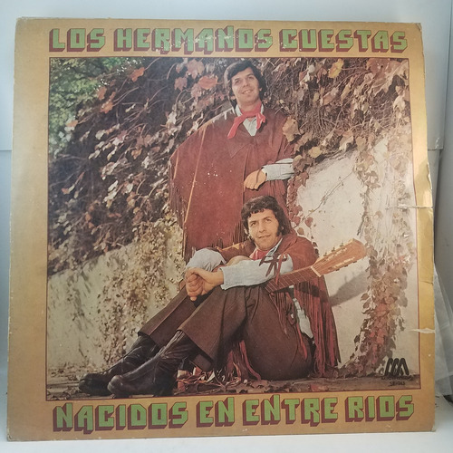 Los Hermanos Cuestas - Nacidos En Entre Rios - Vinilo Lp Mb+