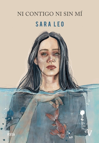 NI CONTIGO NI SIN MÃÂ, de Leo, Sara. Editorial VALPARAÍSO EDICIONES, tapa blanda en español