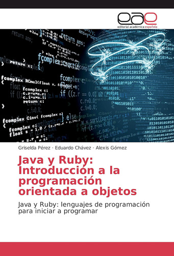 Libro: Java Y Ruby: Introducción A La Programación Orientada