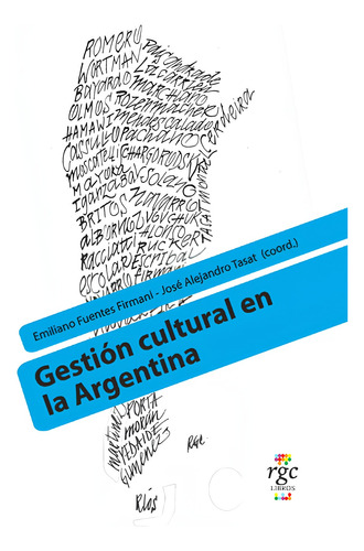 Gestión Cultural En La Argentina