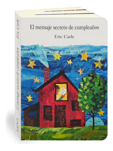 El Mensaje Secreto De Cumpleaãâ±os, De Carle, Eric. Editorial Kókinos En Español