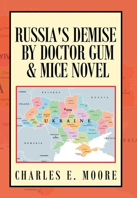 Libro Russia's Demise By Doctor Gum & Mice Novel - Moore,...