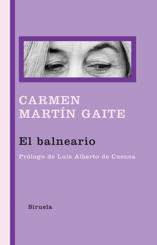 Libro El Balneario De Martín Gaite Carmen