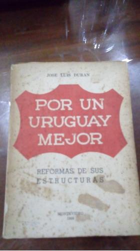 Libro Por Un Uruguay Mejor