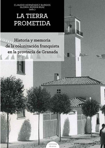 La Tierra Prometida - Hernandez Burgos,claudio/roman Ruiz,g
