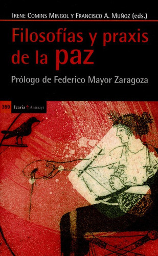 Libro Filosofias Y Praxis De La Paz