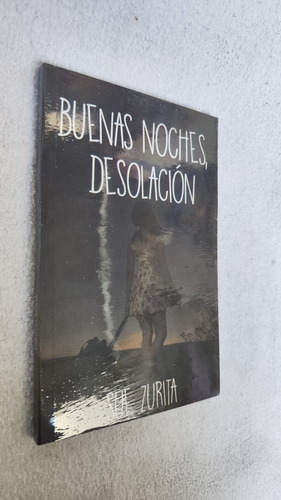 Buenas Noches Desolación Libro Físico Sue Zurita