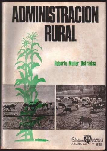 Administracion Rural - Roberto Muller Defradas