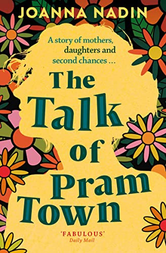 Libro The Talk Of Pram Town De Nadin, Joanna