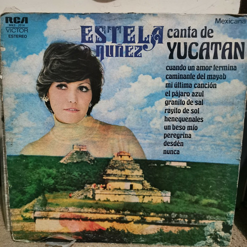 Disco Lp Estela Nuñez-canta De Yucatan