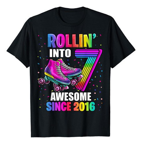 Rollin Into 7 Awesome 2016 - Camiseta De Patinaje Sobre Rued