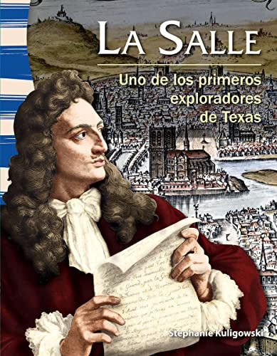 La Salle -spanish Version- -la Historia De Texas -texas Hist