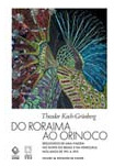 Libro Do Roraima Ao Orinoco Vol 01 De Koch-grunberg Theodor