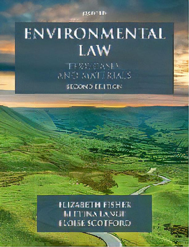 Environmental Law : Text, Cases & Materials, De Elizabeth Fisher. Editorial Oxford University Press, Tapa Blanda En Inglés