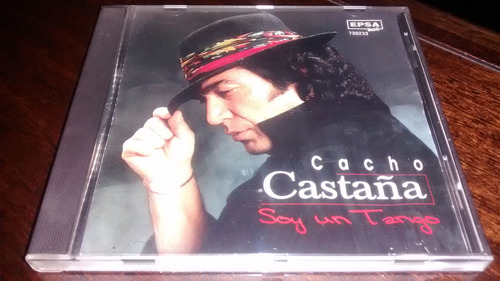 Cd Discto Cacho Castaña Soy Un Tango Epsa Music